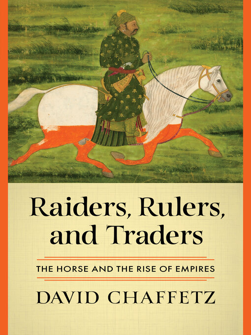 Title details for Raiders, Rulers, and Traders by David Chaffetz - Wait list